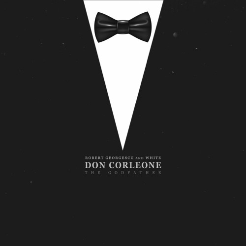 Robert Georgescu And White - Don Corleone (The Godfather)