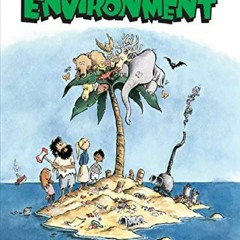 Download Book [PDF] The Cartoon Guide to the Environment (Cartoon Guide Series)