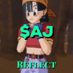 $AJ- Reflect