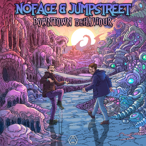 NoFace & Jumpstreet - Downtown Behaviour