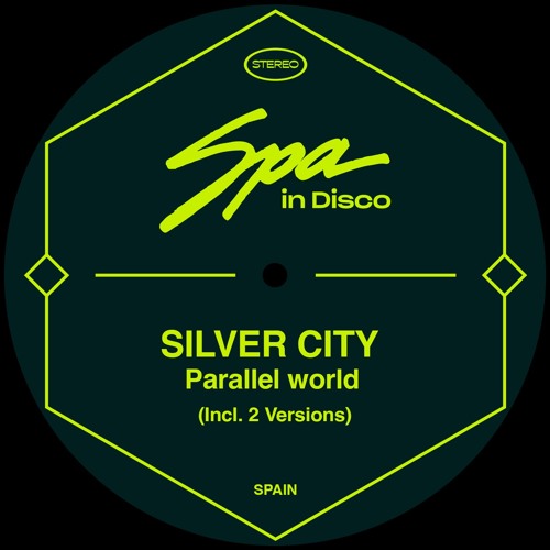 [SPA269] SILVER CITY - Parallel World (Version 1)