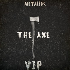 The Axe VIP [Free Download]