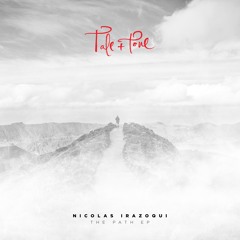 Nicolás Irazoqui - The Path [Tale & Tone]