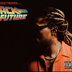 Back to the FUTURE (Future Tribute Mix)