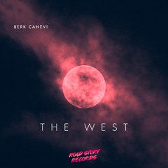 Berk Canevi - The West
