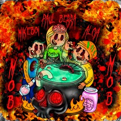 Alcia x Mikebøi Ft. Paul Berra - MOB
