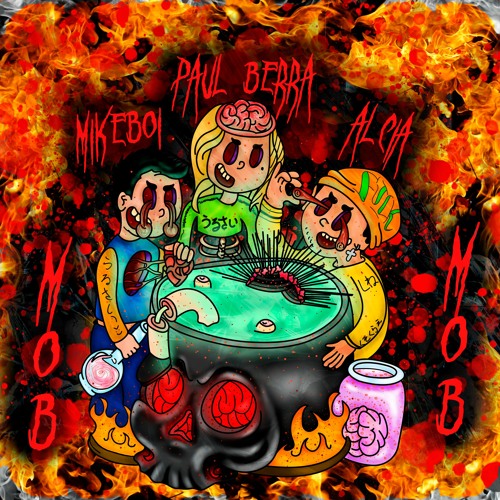 Alcia x Mikebøi Ft. Paul Berra - MOB