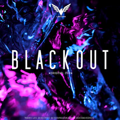 Blackout (Original ♤ Mix)