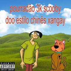 Pourradão 3k Scooby Doo Estilo Chines Xangai