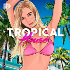 Tropical House