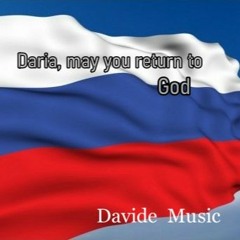 Daria,may you return to God  🌸