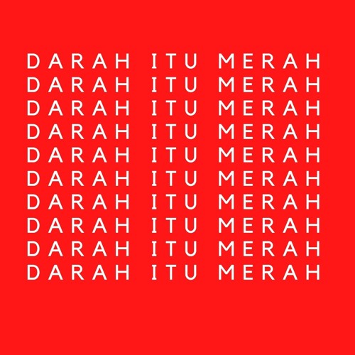 Darah Itu Merah