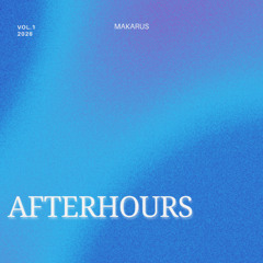 Makarus - Afterhours