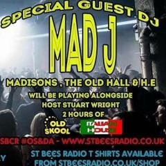 Mad J On The  Old Skool & Dance Anthems Show With Stuart Wright St Bees Radio 13th June 2020