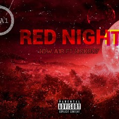 Red Night ft Nickboy