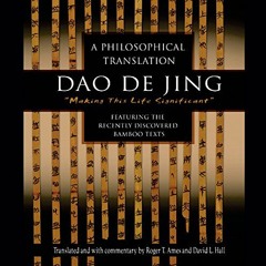 [READ] EBOOK EPUB KINDLE PDF Dao de Jing by  Robert Lowenstein,Roger Ames,David L. Ha