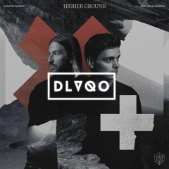Martin Garrix - Higher Ground ft. John Martin (DLVQO Bootleg) [PITCHED] FREE DL
