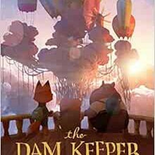 Stream Download pdf The Dam Keeper, Book 3: Return from the Shadows (The Dam  Keeper, 3) by Robert Kondo,Dic by hannahoonaghivy