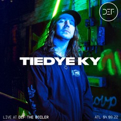 TIEDYE KY (LIVE) @ DEF: THE BOILER