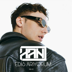 Edis - Arıyorum (Han Remix)