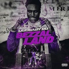 Mudbaby Ru - Bezzal Land [@scrillafulcanelli remix]