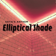 Soya's Anthem