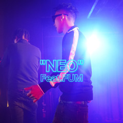 "NEO" feat.FUM