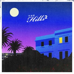 The Hills Vol.2 Preview (Lo-Fi)