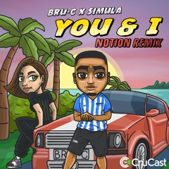 Bru-C & Simula - You & I (Notion Remix)