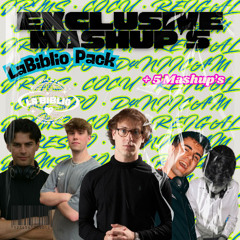 EXCLUSIVE MASHUP PACK ft. LaBiblioSound