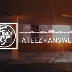 ATEEZ - Answer (8D AUDIO)
