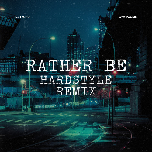 Rather Be - Hardstyle Remix (Slowed)