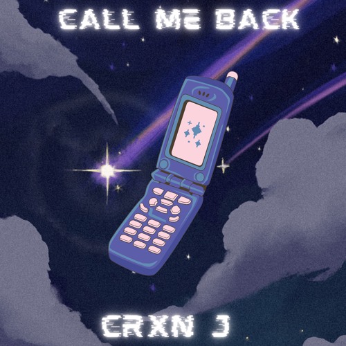 CALL ME BACK ( prod. Say2Cups)