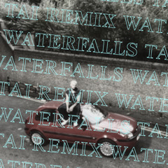 James Hype - Waterfalls (Tai Remix)