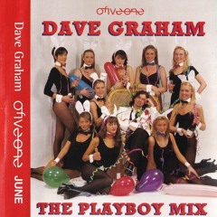 Dave Graham "Birthday Night" The Playboy Mix - Club 051 - Liverpool - 29-06-02