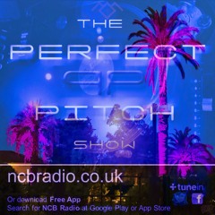 The Perfect Pitch Show with Vincent Vega - NCB Radio, 30.8.25