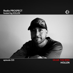 RadioProspect 223 - Hollen