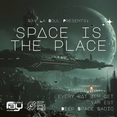 Space Is The Place 155 - Deep Space Radio 09-14-2024
