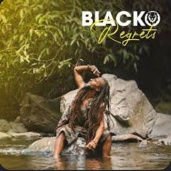 BLACKO REGRETS.mp3