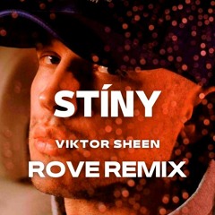 Viktor Sheen - Stíny (RoVe Remix) - DNB Remix