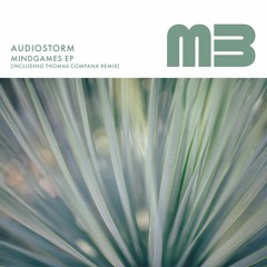 Audiostorm - Mindgames (Thomas Compana Remix) MASTERED