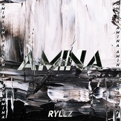 RYLLZ - AMINA