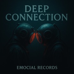 Deep Connection [FREE DL]