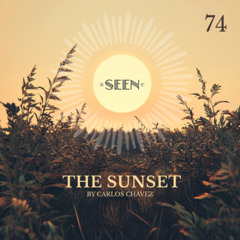 The Sunset 74 by Carlos Chávez (Live at Seen)