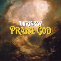 Praise God