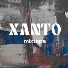 Xanto mixtape July '23 - part 1