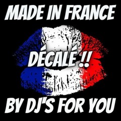Made In France Décalé By Dj's For You (vinyl Serato)