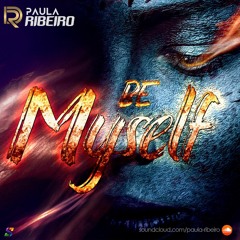 Paula Ribeiro - BE MYSELF