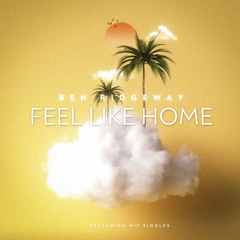 FEEL LIKE HOME