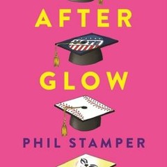 (PDF/ePub) Afterglow (Golden Boys #2) - Phil Stamper